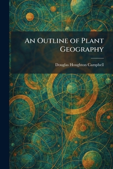 An Outline of Plant Geography