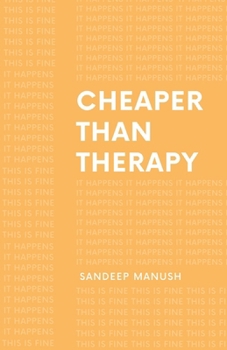 Paperback Cheaper Than Therapy Book