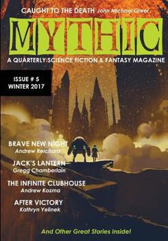 Paperback Mythic #5: Winter 2017 Book
