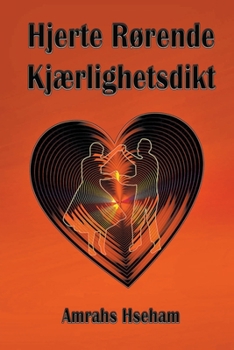 Paperback Hjerte Rørende Kjærlighetsdikt [Norwegian] Book
