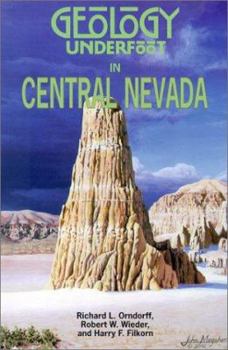 Paperback Geology Underfoot in Central Nevada Book