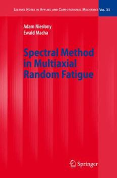 Paperback Spectral Method in Multiaxial Random Fatigue Book