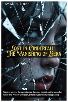 Paperback Lost in Cinderfall: The Vanishing of Sera Book