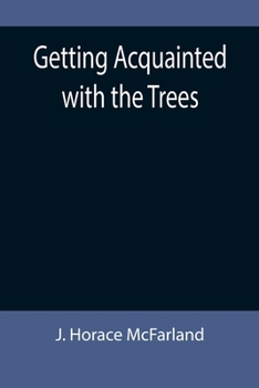 Paperback Getting Acquainted with the Trees Book