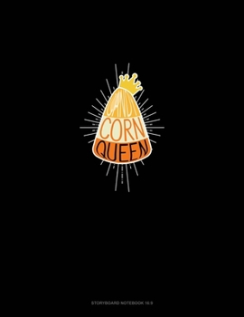 Paperback Candy Corn Queen: Storyboard Notebook 1.85:1 Book
