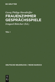 Hardcover Frauenzimmer Gesprächsspiele Teil 1 [German] Book