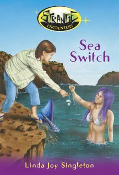 Sea Switch - Book #3 of the Strange Encounters