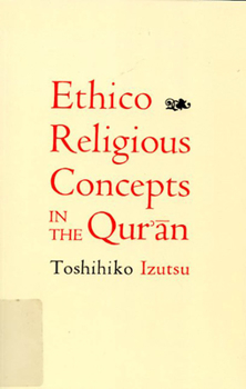 Paperback Ethico-Religious Concepts in the Qur'an Book