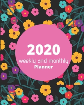 2020 Monthly Planner: Cute Gift for Women, 2020 Planner gift, 2020 planner weekly Floral Cover-74 Pages(8x10) Matte Cover Finish