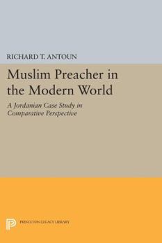 Paperback Muslim Preacher in the Modern World: A Jordanian Case Study in Comparative Perspective Book