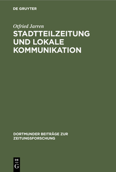 Hardcover Stadtteilzeitung Und Lokale Kommunikation [German] Book