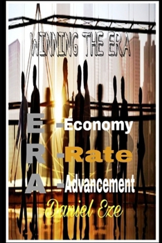 Paperback Winning the Era: E - Economy II R - Rate II A - Advancement Book