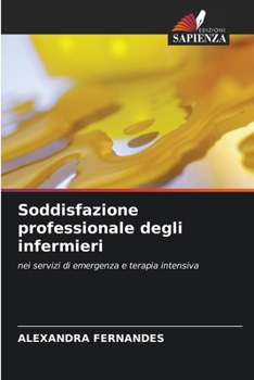 Paperback Soddisfazione professionale degli infermieri [Italian] Book