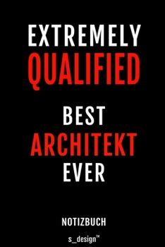 Notizbuch für Architekten / Architekt / Architektin: Originelle Geschenk-Idee [120 Seiten gepunktet Punkte-Raster blanko Papier] (German Edition)