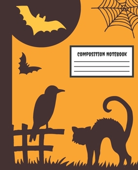 Paperback Composition Notebook: Halloween Occasion Cute - Wide Ruled Blank Lined School Subject Composition Notebook for teachers, kids, teens, studen Book