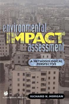Paperback Environmental Impact Assessment: A Methodological Approach Book