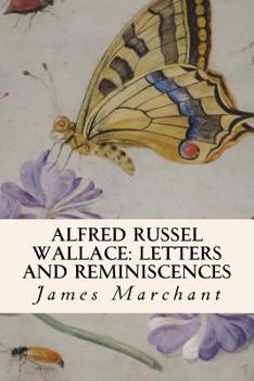 Paperback Alfred Russel Wallace: Letters and Reminiscences Book