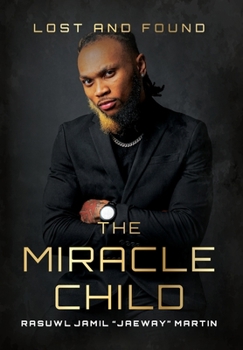 Hardcover The Miracle Child Book
