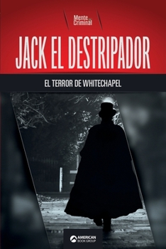 Paperback Jack el Destripador, el terror de Whitechapel [Spanish] Book