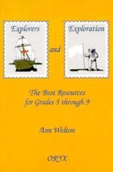 Paperback Explorers and Exploration: The Best Resources for Grades 5 Through 9 Book