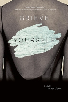 Paperback Grieve Yourself Book