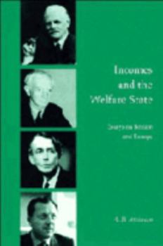 Paperback Incomes and the Welfare State: Essays on Britain and Europe Book