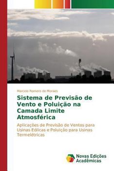 Sistema de Previsao de Vento E Poluicao Na Camada Limite Atmosferica