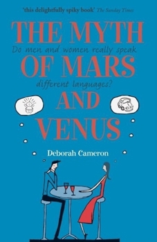 Paperback The Myth of Mars and Venus Book