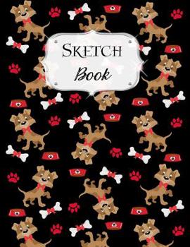 Paperback Sketch Book: Dog Sketchbook Scetchpad for Drawing or Doodling Notebook Pad for Creative Artists #1 Book