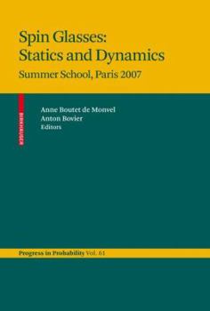 Hardcover Spin Glasses: Statics and Dynamics: Summer School, Paris 2007 Book