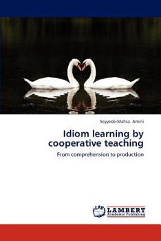 Paperback Idiom learning by cooperative teaching Book
