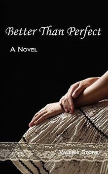 Paperback Better Than Perfect Book