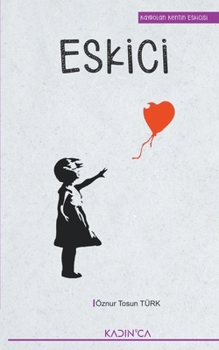 Paperback Eskici [Turkish] Book