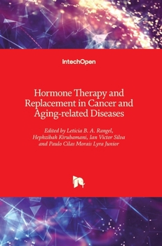 Hardcover Hormone Therapy and Replacement in Cancer and Aging-related Diseases Book