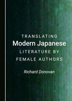 Translating Modern Japanese Literature by Female Authors