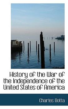 Paperback History of the War of the Independence of the United States of America Book