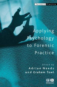 Paperback Applying Psychology to Forensic Practice Book