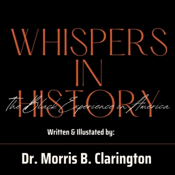 Paperback Whispers in History: The Black Experience in America Book