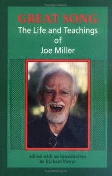 Paperback Great Song: The Life and Teachings of Joe Miller Book