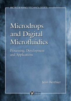 Hardcover Microdrops and Digital Microfluidics Book
