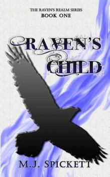 Raven's Child - Book #1 of the Raven's Realm