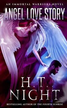 Angel Love Story - Book #5 of the Entwined