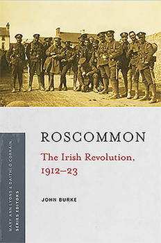 Paperback Roscommon: The Irish Revolution, 1912-23 Book