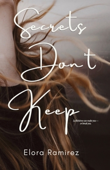 Paperback Secrets Don't Keep Book