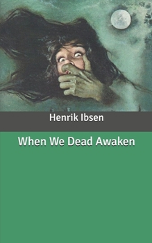 When We Dead Awaken