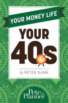 Paperback Your Money Life: Your 40s Book