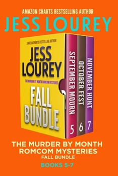 Paperback The Murder by Month Romcom Mystery Fall Bundle: Three Full-length Romcom Mystery Novels (Books 5-7) Book