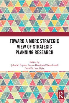 Hardcover Toward a More Strategic View of Strategic Planning Research Book