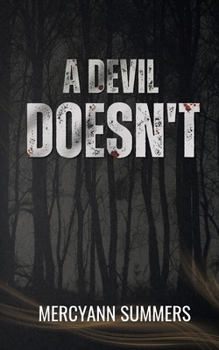 Paperback A Devil Doesn't Bargain: A Paranormal Romance Book