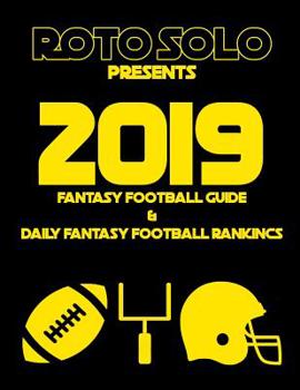 Paperback 2019 Fantasy Football Guide and Daily Fantasy Football Rankings Book